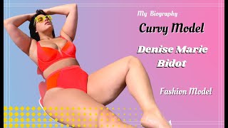 Denise Mariet Plus size Model Biography Blogger and curvy model Profesional