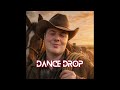 Dance Drop (Prod. Jesus B.)