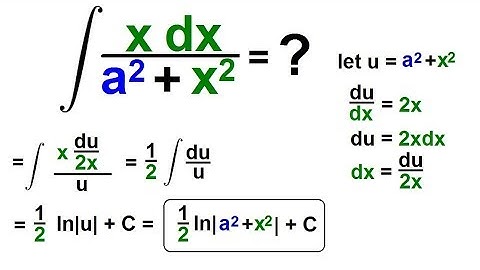 Calculus 2: How Do You Integrate? (58 of 300) Find the Integral of xdx/[(a^2)+(x^2)]=?