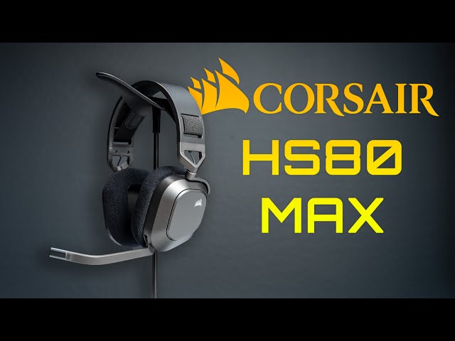 Corsair HS80 MAX Review - The Package