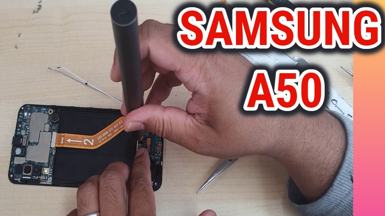 Samsung A50 Teardown ! Made Easy Step By Step! YouTube