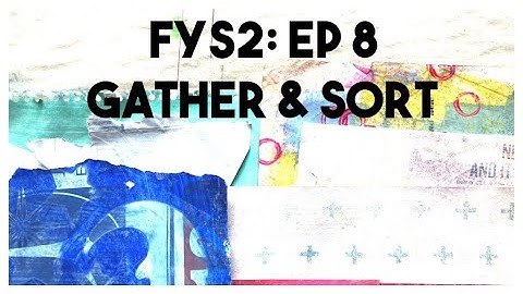 Junk Journal Process: Finding Your Style 2: Ep 8