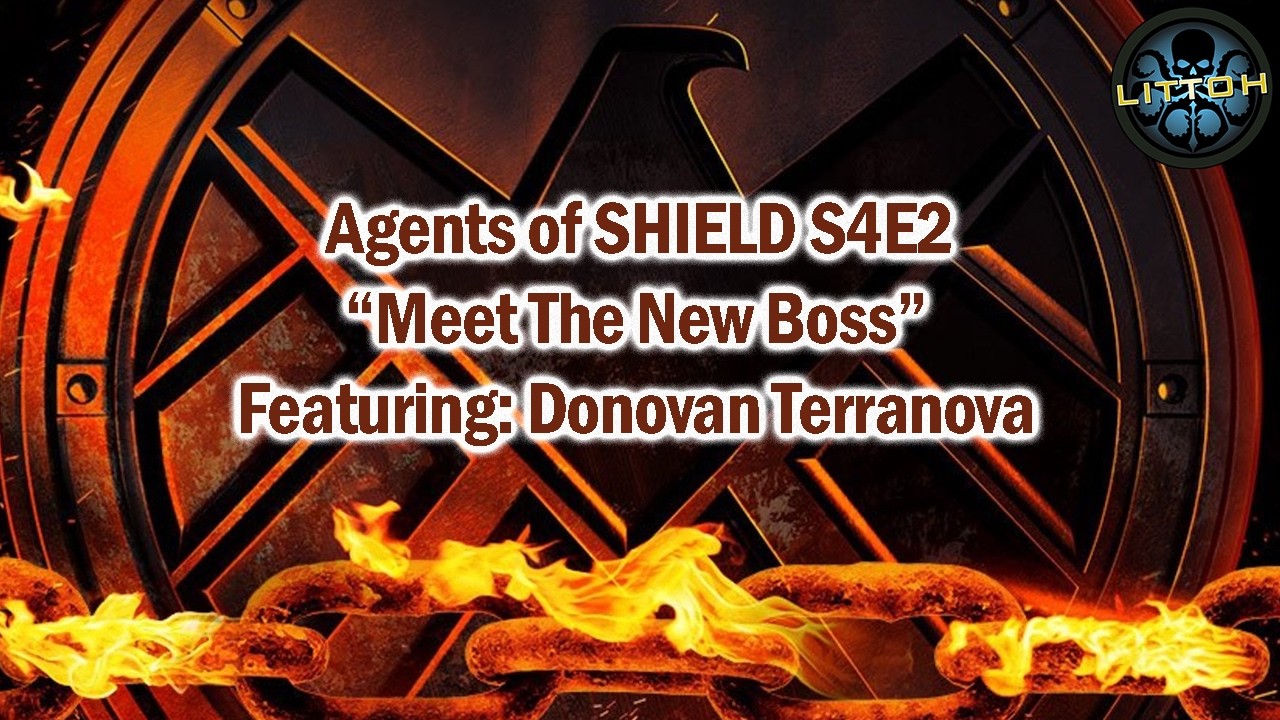 Agents of SHIELD S4E2 - Meet The New Boss