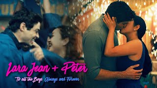 Lara Jean Peter Ii Wont Let Go To All The Boys Always And Forever