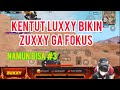 KENTUT ZUXXY BIKIN LUXXY GA FOKUS SCRIM - NGAKAK PARAH