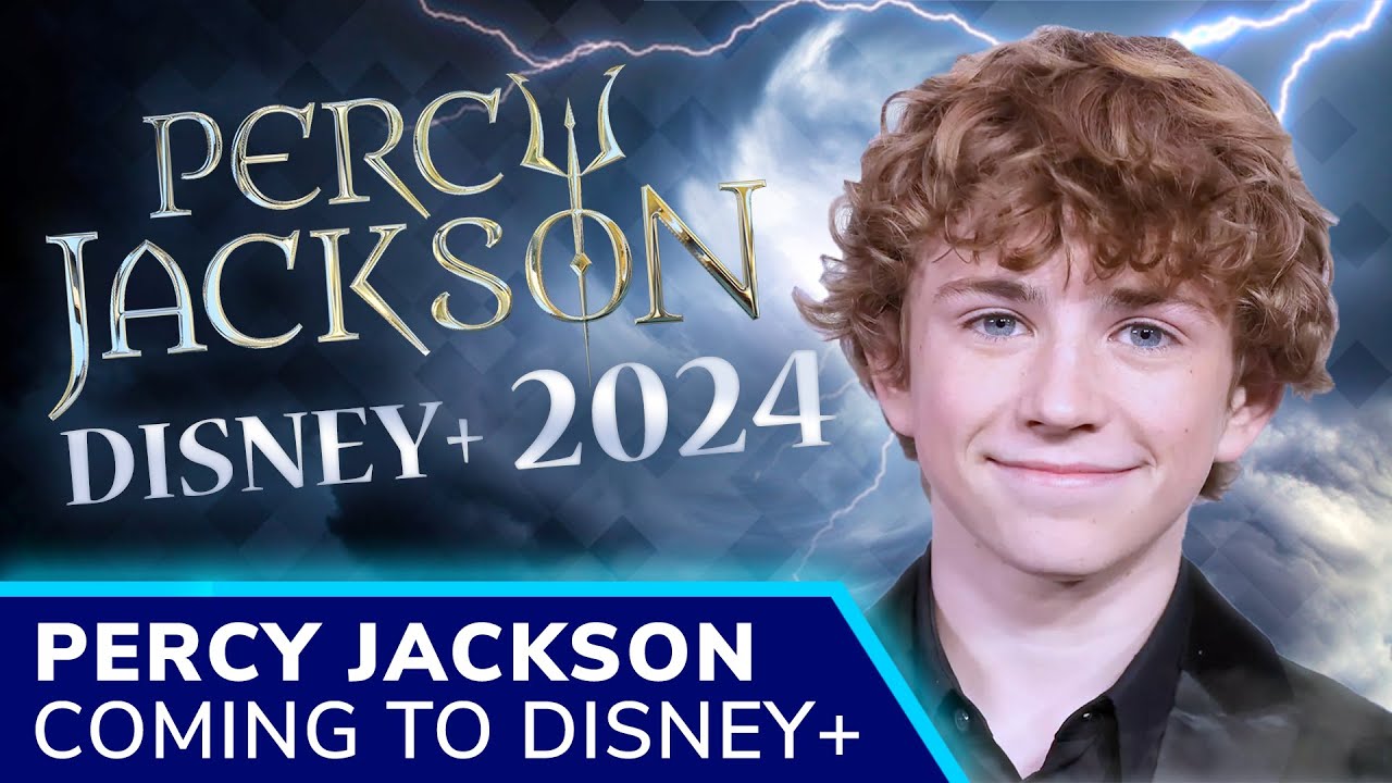 PERCY JACKSON & THE OLYMPIANS Show Season 1 Coming to Disney+ in 2024