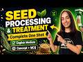 Seed Processing & Treatment | Concept + MCQ | English Medium | IBPS AFO 2026 | Agriculture360 Series