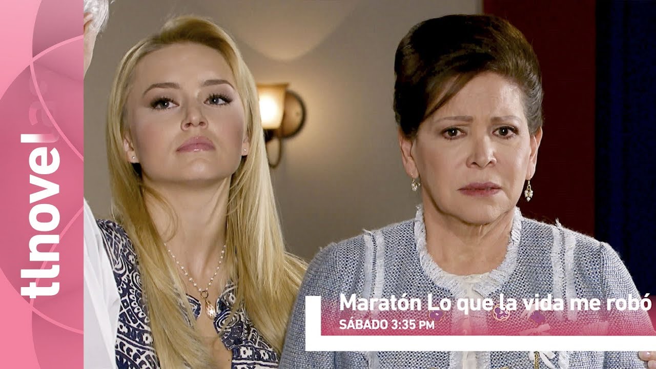 Maratón: Lo que la vida me robó | Este sábado 3:35 PM - Tlnovelas mexicanas mix