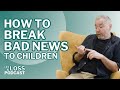 🎙️Talking to children about a life limiting or terminal illness - Leo