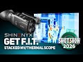SHINENYX Komplettes Sortiment F I T Fusion Integrierte Wärmebild Und Nachtsicht SHOT Show