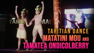 Tahitian Dance - Matatini Mou And Tamatea Ondicolberry - 2021