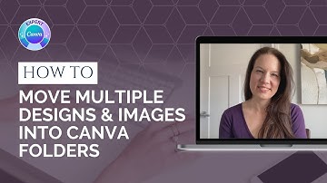How to move multiple designs or images into folders in Canva (aka How to batch organize in Canva)