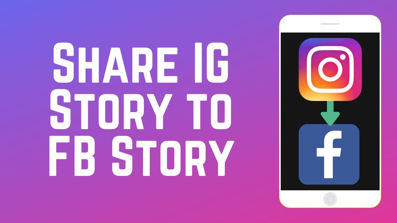 How to Automatically Share Your Instagram Story to Your Facebook Story