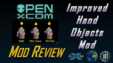 OpenXcom Mod Review: Improved Hand Objects Mod
