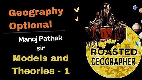 Models & Theories I Development I Geography Optional I Manoj Pathak sir I UPSC IAS #ias #upsc