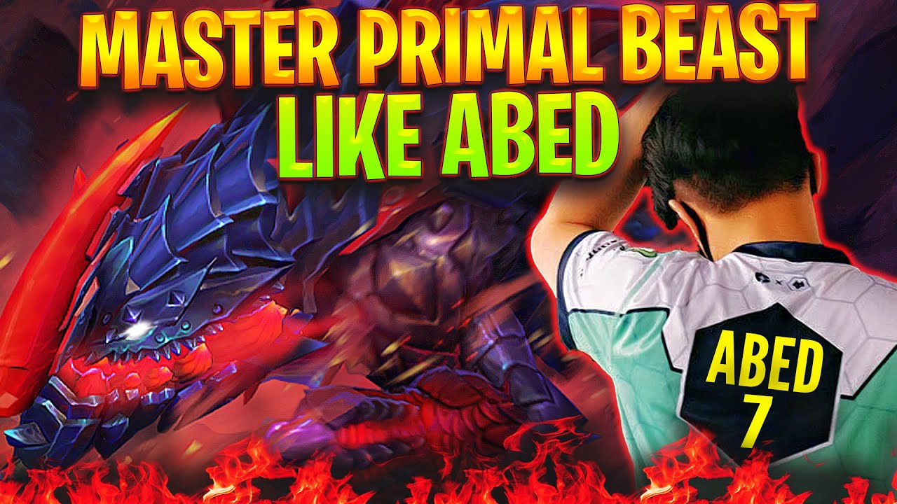 Abed Master Abed is real master of Primal Beast | Great positioning and initiations ...