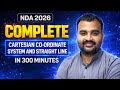 CARTESIAN CO-ORDINATE SYSTEM AND STRAIGHT LINE | ONE SHOT🔥 | 🚀 RAPID REVISION SERIES | 🚨NDA 2026 🇮🇳