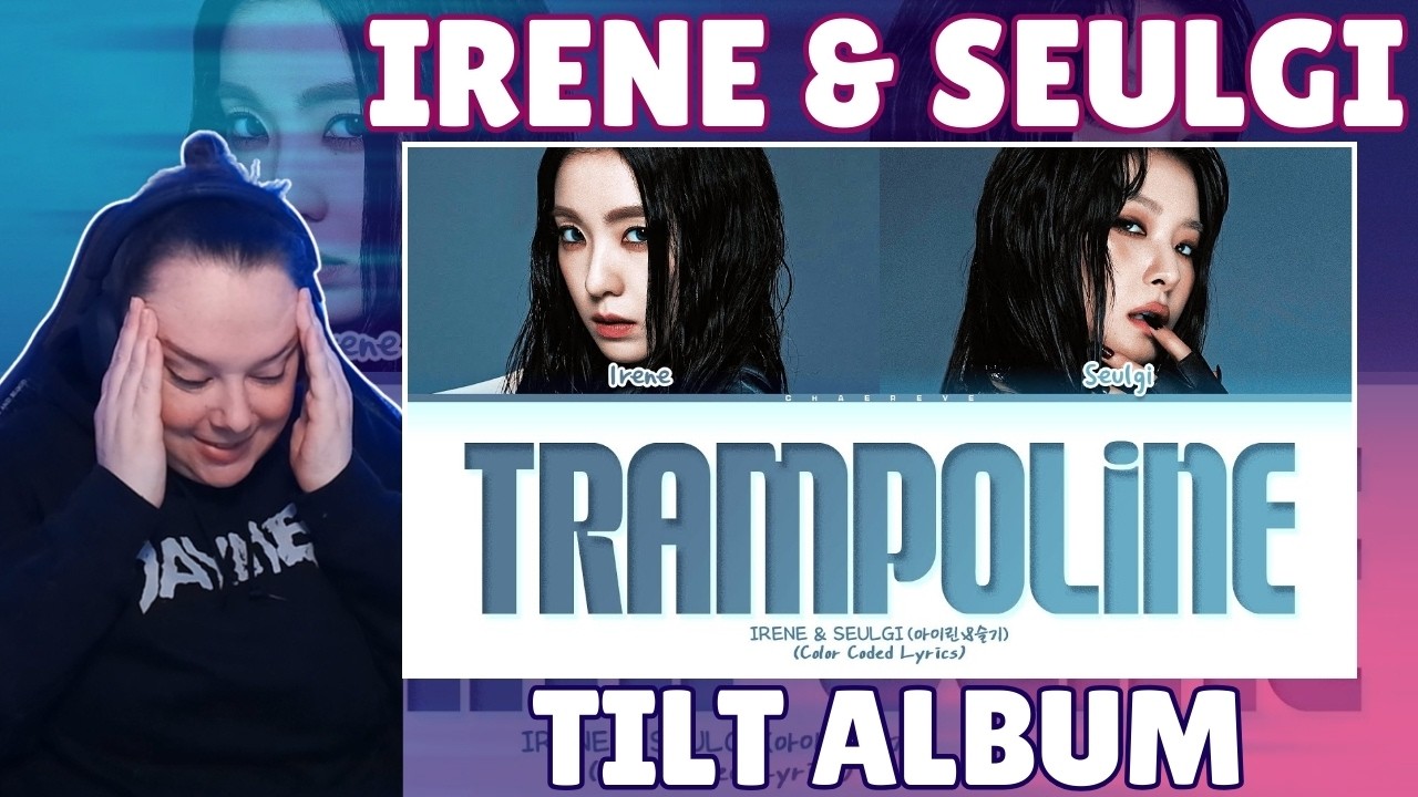 Red Velvet - IRENE & SEULGI 'TILT' ALBUM | REACTION & ANALYSIS