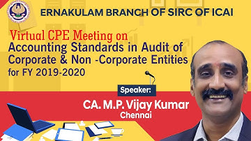 VCM on Accounting Standards in Audit of Corporate & Non -Corporate Entities  for FY 2019-2020