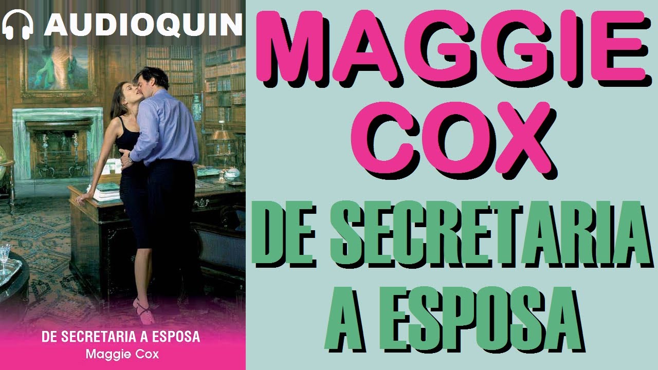 De Secretaria A Esposa ✅ Audiolibro |@Audioquin