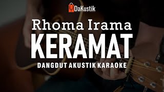 keramat - rhoma irama (akustik karaoke) chords