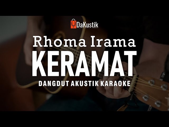 keramat - rhoma irama (akustik karaoke) class=