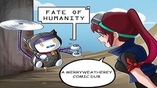 FATE OF HUMANITY - A MERRYWEATHEREY COMIC DUB