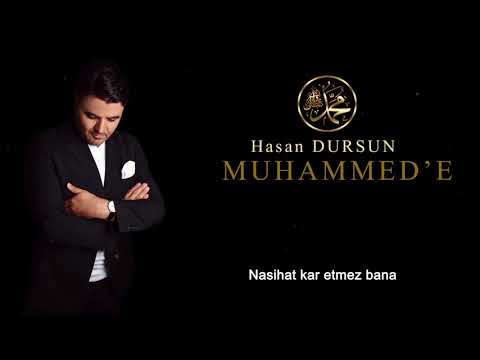 Hasan Dursun - Muhammed'e (S.a.v)