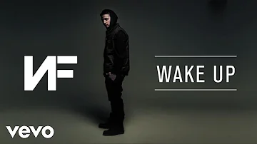 NF - Wake Up (Audio)