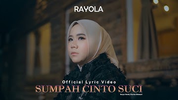 Rayola - Sumpah Cinto Suci (Official Music Video)