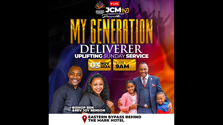 JCM UPLIFTING SUNDAY  THEME: MY GENERATION DELIVERER