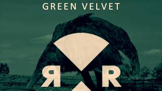 Video thumbnail of "Green Velvet - La La Land (Prok Fitch Sweet Sixteen Remix)"