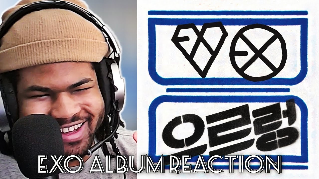 REACTING TO EXO XOXO Album FOR THE FIRST TIME!!
