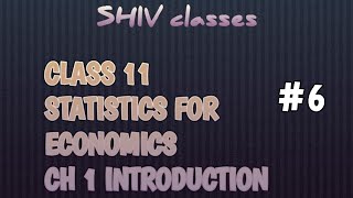 Class 11 || statistics for economics ch-1 introduction limitations of