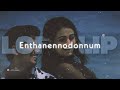 Enthanennodonnum Lofi Flip - Chris Wayne ( Goal 2007 ) Mp3 Song
