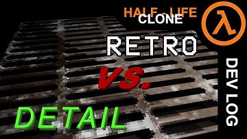 Detail in retro styled games | Half-Life clone Devlog #2