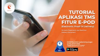 TUTORIAL APLIKASI TMS - FITUR E-POD (Electronic Proof Of Delivery) screenshot 1