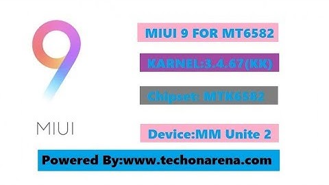 [Bugless] [stable] MIUI 9 V 7.8.28-KK-MT6582-3.4.67 FOR MICROMAX_A106-Best ROM of 2017-2018