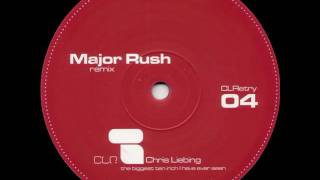 Chris Liebing - The Biggest Ten Inches I Have Ever Seen (Major Rush Remix)