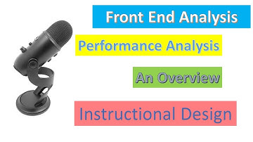 Front End Analysis in Instructional Design: An Overview