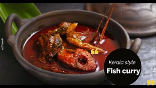 Easy Fish Curry I How to make fish curry - Kerala Style Recipe | Fish curry recipe