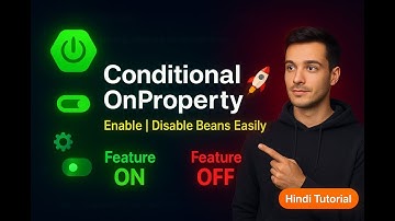 Spring Boot Magic 🚀 | @ConditionalOnProperty Explained 🌿 | Real-World REST API Tutorial