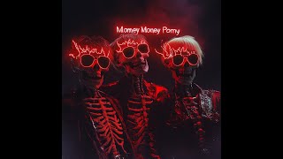 Pomyx  Money Money phonk Style