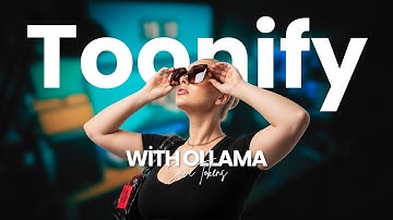 Toonify with Ollama - Secret to Saving Tokens