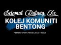 Selamat datang ke kolej komuniti bentong