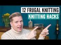 12 frugal knitting hacks using inexpensive house hold items