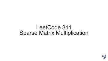 LeetCode 311: Sparse Matrix Multiplication