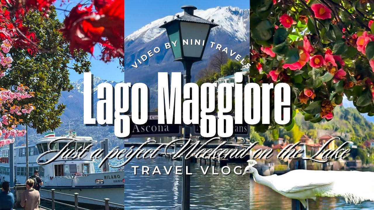 Прекрасные выходные на озере┃Лаго-Маджоре┃Италия 🇮🇹 и Швейцария 🇨🇭 Влог о путешествии