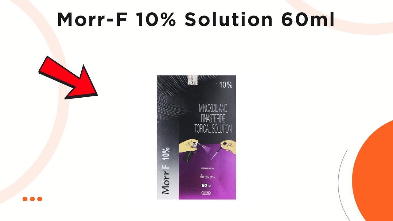 Morr-F 10% Solution - Uses, Side Effects & Dosage