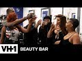 The Staff Turns Up When Henry Is Out & Princess Gets Cozy w/ Alex | VH1 Beauty Bar